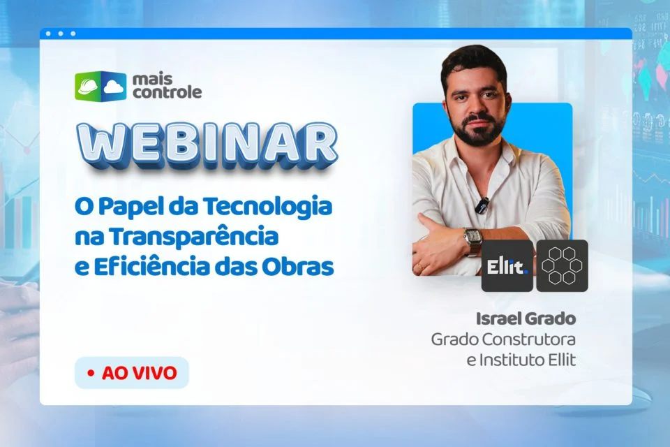 O Papel da Tecnologia na Transparência e Eficiência das Obras